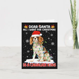 Alles wat ik wil voor Kerstmis is Cavalier King Sa Kaart