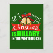 Alles wat ik wil voor Kerstmis is Hillary Feestdagenkaart (Voorkant)