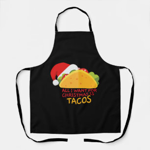 Alles wat ik wil voor Kerstmis is Tacos Kerstman Schort