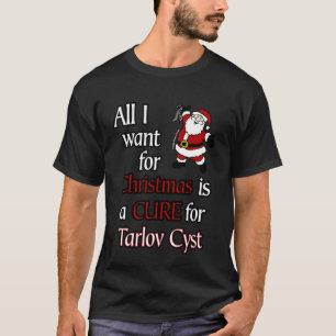 Alles wat ik wil voor Kerstmis/Kerstman.. Tarlov C T-shirt