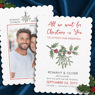 Alles wat ik wil voor Kerstmis Mistletoe Bruiloft Save The Date