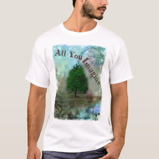 Alles wat je je kunt voorstellen t-shirt