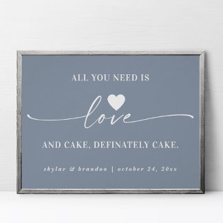 Alles wat je nodig hebt is een 'Love & Cake Blue W Poster