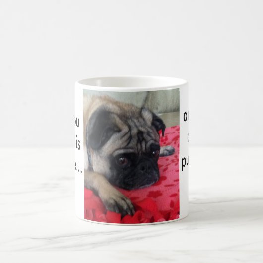 Alles wat je nodig hebt is koffie... En een pug. Koffiemok (Center)