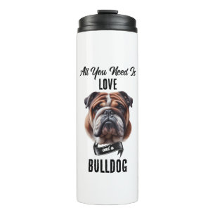 Alles wat je nodig hebt is Liefde & een Bulldog Thermosbeker