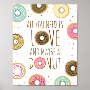Alles wat je nodig hebt is Liefde en Donuts Bruids Poster