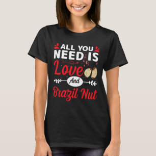 Alles wat je nodig hebt is liefde en een Braziliaa T-shirt