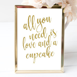 Alles wat je nodig hebt is liefde en een cupcake b