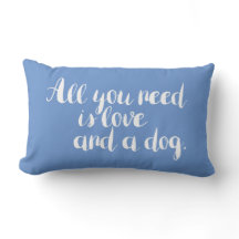 Alles wat je nodig hebt is liefde en een hond die