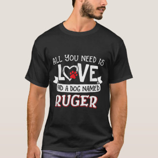 Alles wat je nodig hebt is liefde en een hond gena t-shirt