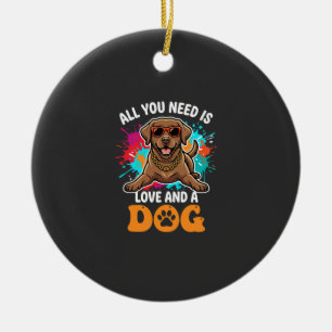 Alles wat je nodig hebt is liefde en een hond graf keramisch ornament