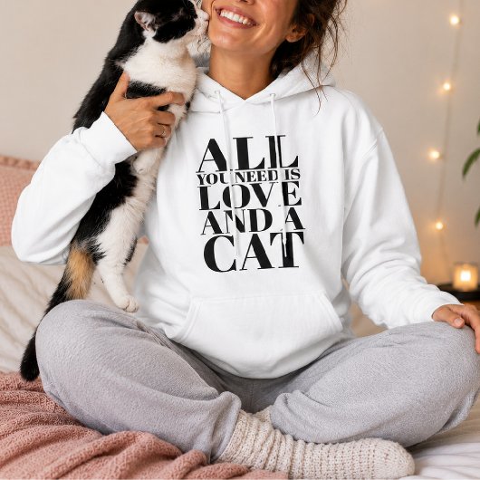 Alles wat je nodig hebt is Liefde en een Kat Schat Hoodie