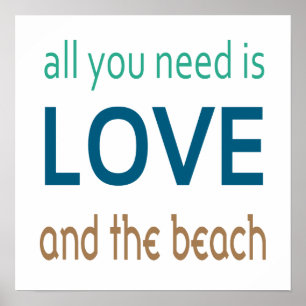 Alles wat je nodig hebt is Liefde En het Strand Poster