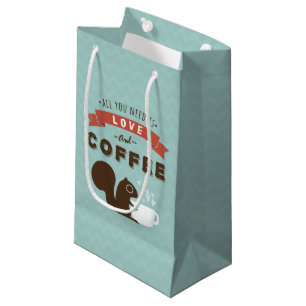 Alles wat je nodig hebt is liefde en koffie - eekh klein cadeauzakje
