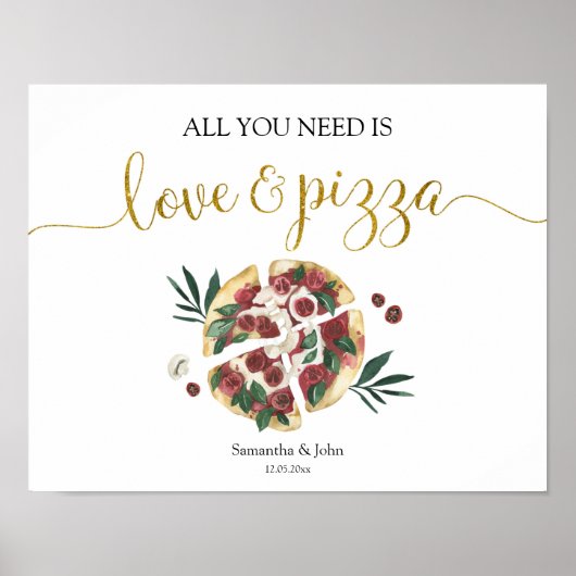 Alles wat je nodig hebt is liefde en pizza Bruidsf Poster (Voorkant)