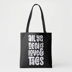 Alles wat je nodig hebt is liefde en taco's draagtas