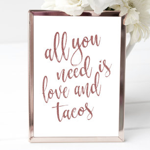 Alles wat je nodig hebt is liefde en taco's rose g kaart