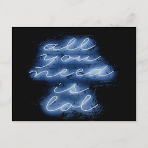 Alles wat je nodig hebt is LOL Neon Blue Sign Briefkaart
