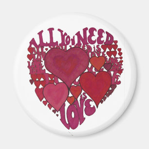 Alles wat je nodig hebt is Love Magnet Magneet