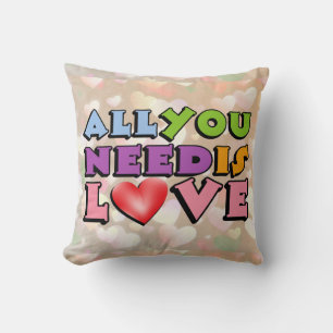 Alles wat je nodig hebt is Love Sierkussen