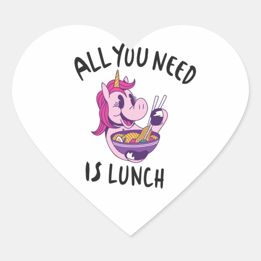 Alles wat je nodig hebt is lunch hart sticker (Voorkant)