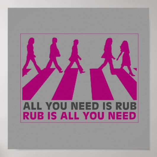 ALLES WAT JE NODIG HEBT IS RUB POSTER (Voorkant)