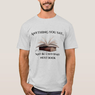 Alles wat je zegt T-shirt auteur