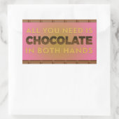 Alles wat u nodig hebt is Chocolade in de Sticker  (Tas)