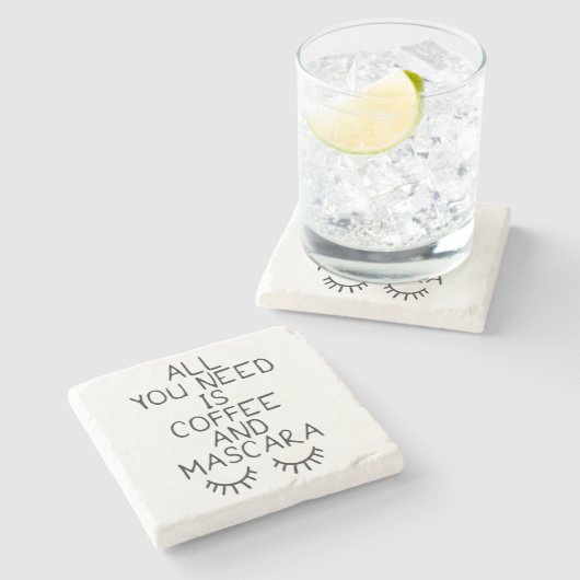 Alles wat u nodig hebt is koffie en Mascara Stenen Onderzetter (Zijkant)