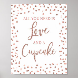 Alles wat u nodig hebt is Liefde en een Cupcake Ro Poster
