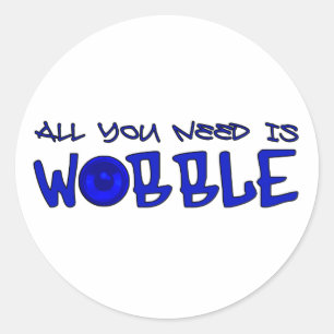 Alles wat u nodig hebt is Wobble DUBSTEP BASS Ronde Sticker
