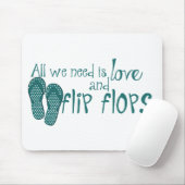 Alles wat we nodig hebben is liefde en Teenslipper Muismat (Met muis)