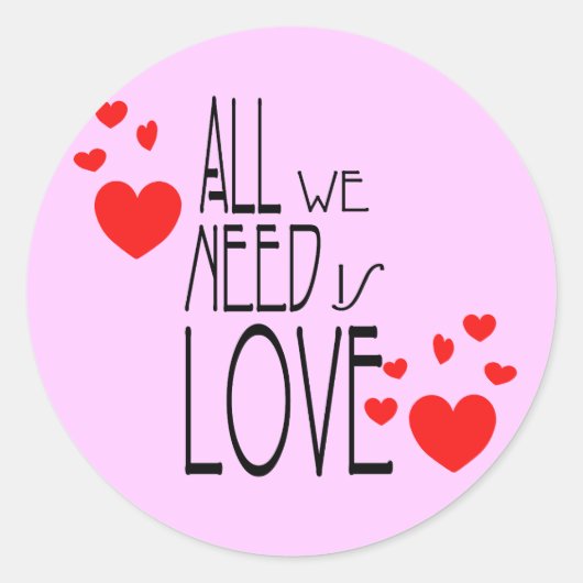 alles wat we nodig hebben is liefde ronde sticker (Voorkant)