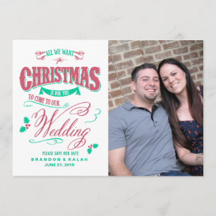 Alles wat we voor Kerstmis willen, bespaart de dat Save The Date