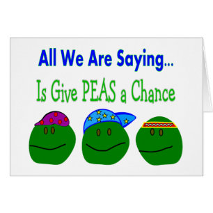 Alles wat we zijn gezegde GEEFT PEAS EEN KANS