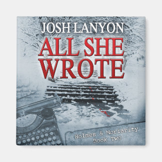 Alles wat ze schreef magneet