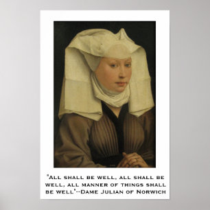 Alles zal goed zijn—Dame Julian van Norwich Poster
