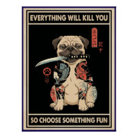 Alles Zal Je Hond Doden Poster