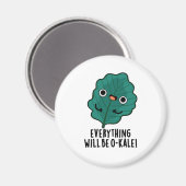 Alles zal O-kale Funny Veggie Pun zijn Magneet (Voorkant / Achterkant)