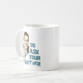 Allez demandent votre tasse de mère le papa (Devant gauche)