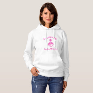 ALLEZ JÉSUS ! Une Minute ? Sweat à capuche