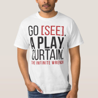 ALLEZ [VOYEZ]. UN JEU. RIDEAU. T-shirt
