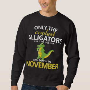 Alligator November Birthday Birthday Party Outfit Trui