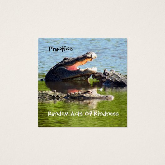 Alligator Random Acts of Kindness Card (Devant)