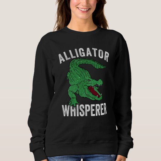 Alligator Whisperer Gator Crocodile Zoo Animal Trui (Voorkant)