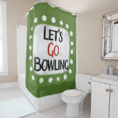 Allons jouer au rideau de douche de Bowling (En situation)