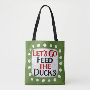 Allons nourrir le Sac fourre-tout des Canards