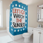 Allons Regarder Le Rideau De Douche Coucher Du Sol (En situation)