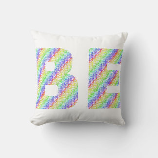 Allow Yourself To Be Rainbow Throw Pillow Kussen