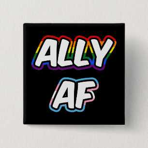 Ally AF II - LGBTQ Flag Gay Trans Queer Pride Vierkante Button 5,1 Cm